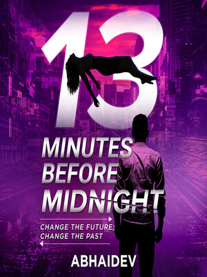 cover image of 13 Minutes Before Midnight